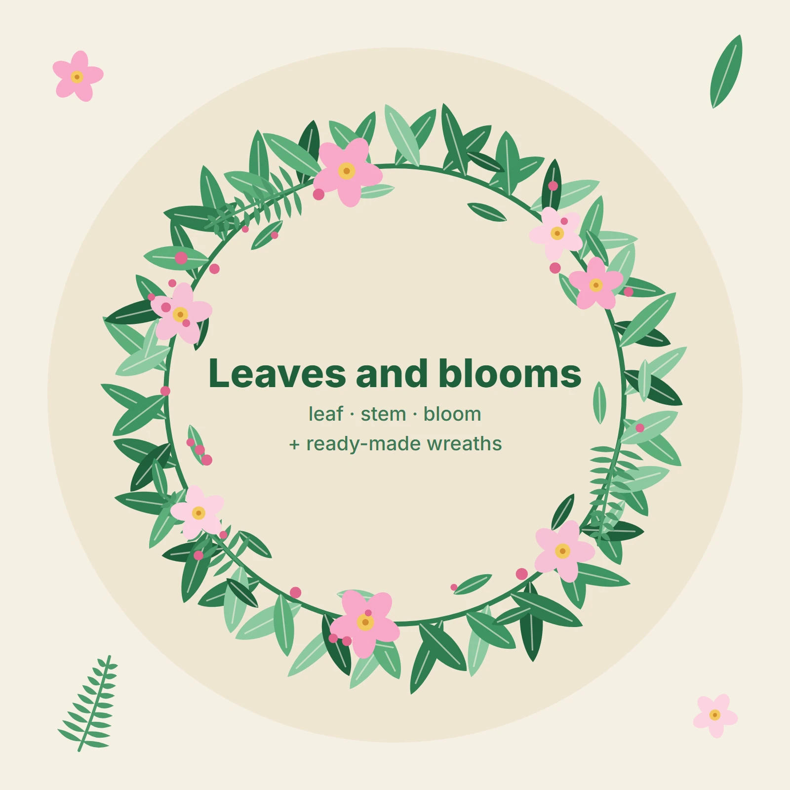 Circular wreath of green leaves and blush pink flowers on a cream background